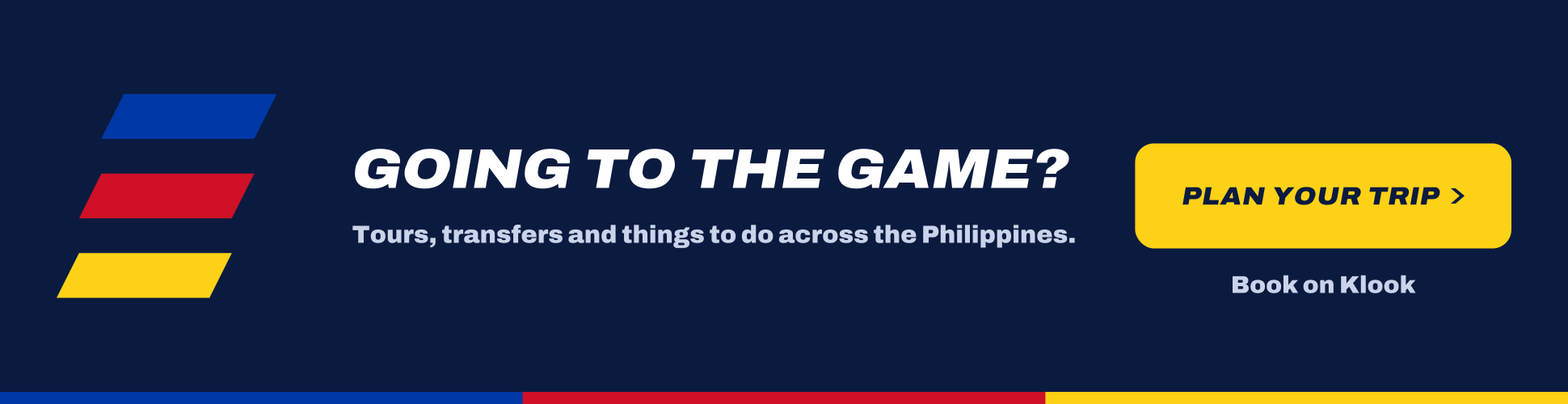 Going to the game? Plan your trip with tours, transfers and things to do in the Philippines
